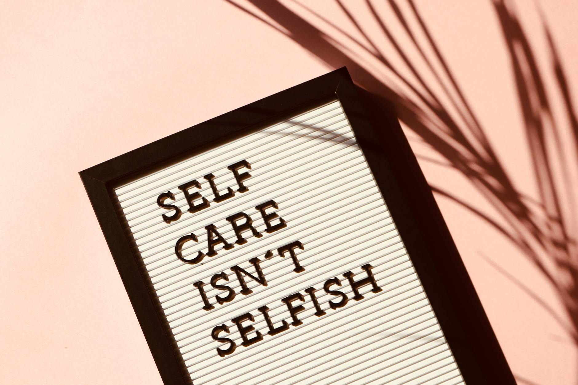 pexelsphoto2821823 The Traini Counseling Group self care isn t selfish signage